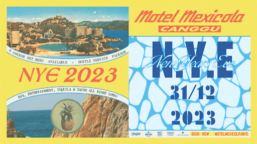  Yuk Bersulang untuk tahun 2024 di Motel Mexicola Canggu