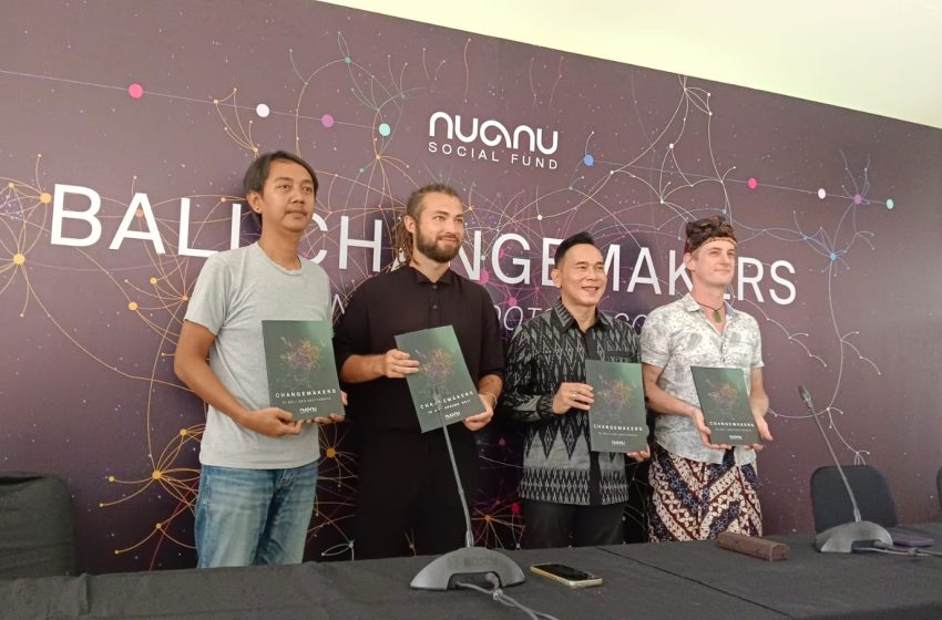 Luncurkan Pemetaan Inovatif, Nuanu Social Fund Ungkap Para Pahlawan Perubahan di Bali dan Sekitarnya